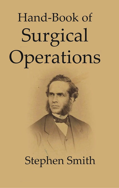 Hand-Book of Surgical operations - Gyan Books - Distacart