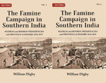 Thumbnail for The Famine Campaign in Southern India : Madras and Bombay Presidencies and Province of Mysore, 1876-1878 2 Vols. Set - Gyan Books - Distacart