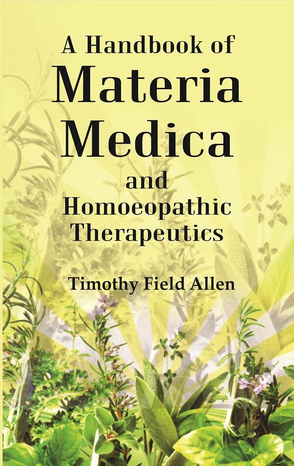 A Handbook of Materia Medica and Homoeopathic Therapeutics - Gyan Books - Distacart
