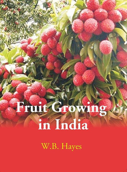 Fruit Growing in India - Gyan Books - Distacart