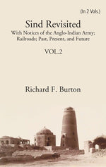 Thumbnail for Sind Revisited: With Notices Of The Anglo-Indian Army; Railroads; Past, Present, And Future 2nd - Gyan Books - Distacart