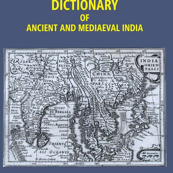 The Geographical Dictionary of Ancient and Mediaeval India - Gyan Books - Distacart