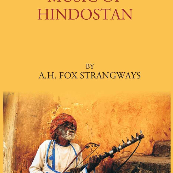THE MUSIC OF HINDOSTAN - Gyan Books - Distacart