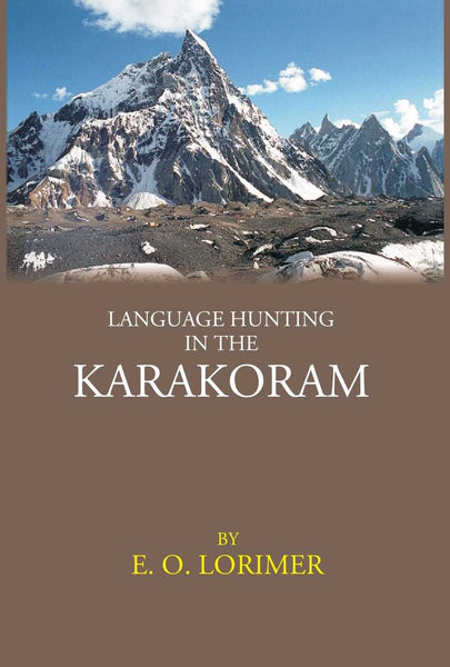 LANGUAGE HUNTING IN THE KARAKORAM - Gyan Books - Distacart