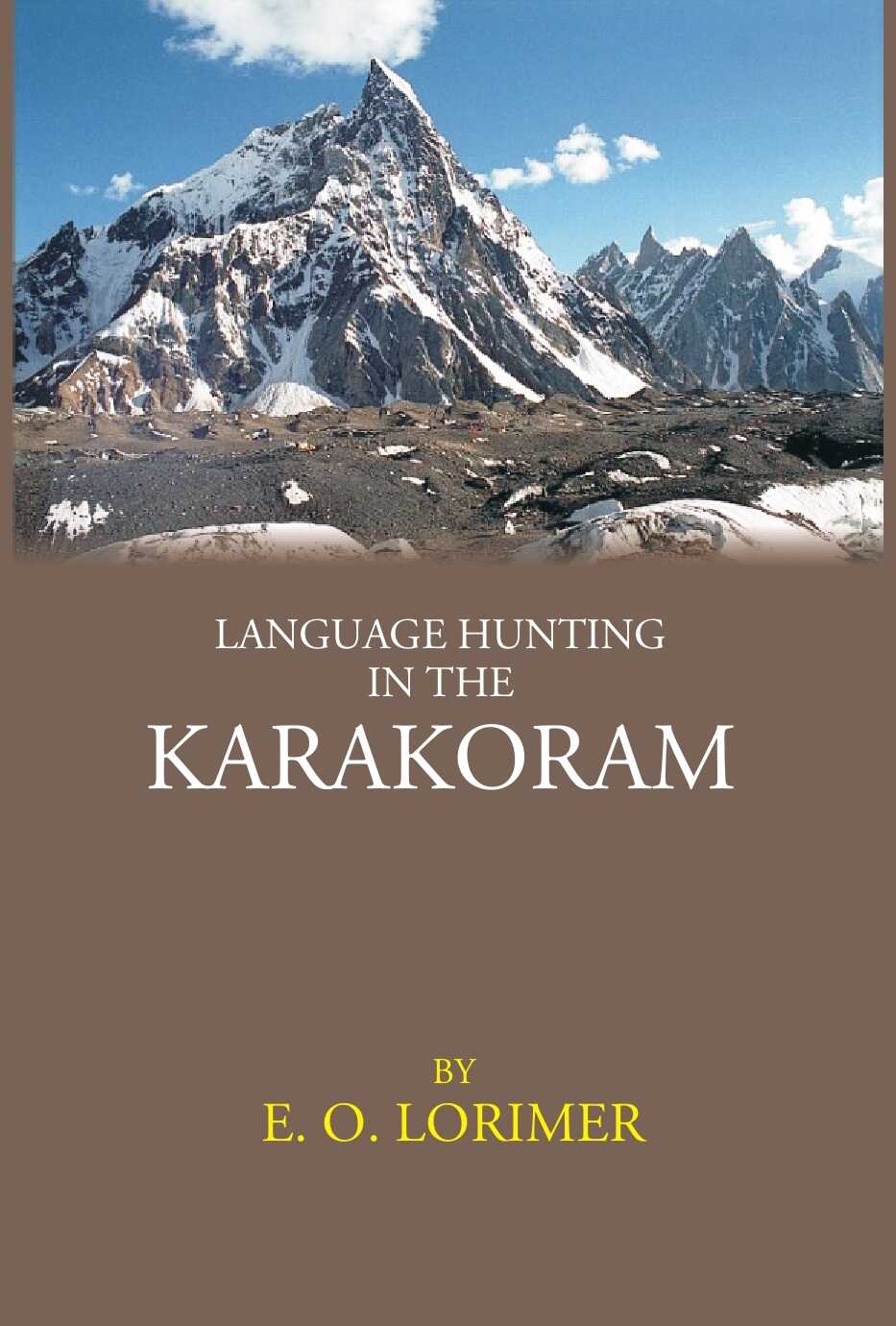 LANGUAGE HUNTING IN THE KARAKORAM - Gyan Books - Distacart