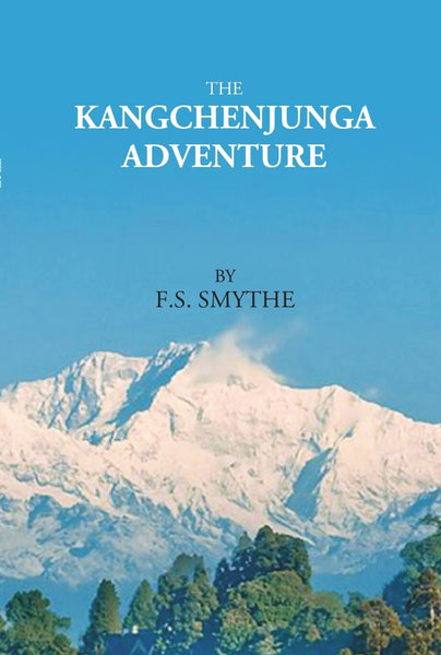 THE KANGCHENJUNGA ADVENTURE - Gyan Books - Distacart