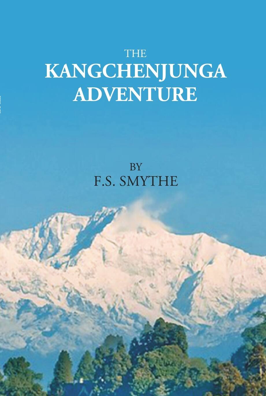 THE KANGCHENJUNGA ADVENTURE - Gyan Books - Distacart