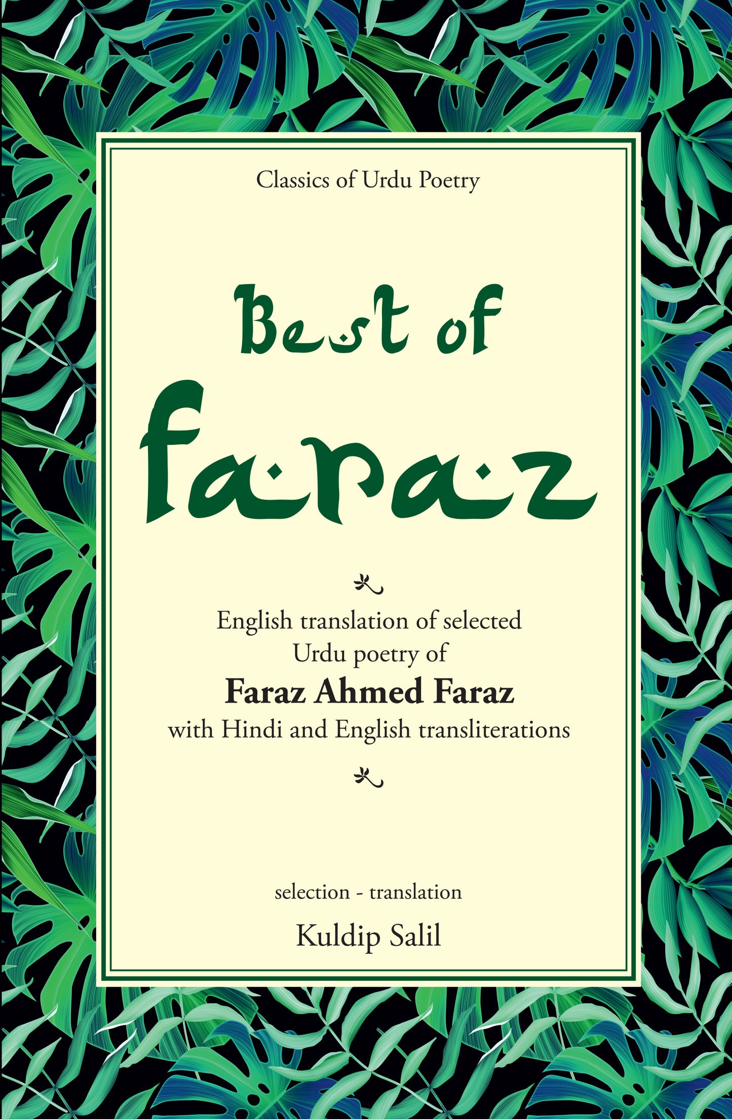 Best Of Faraz - Kuldip Salil 
(Selection And Translated By) - Dista
