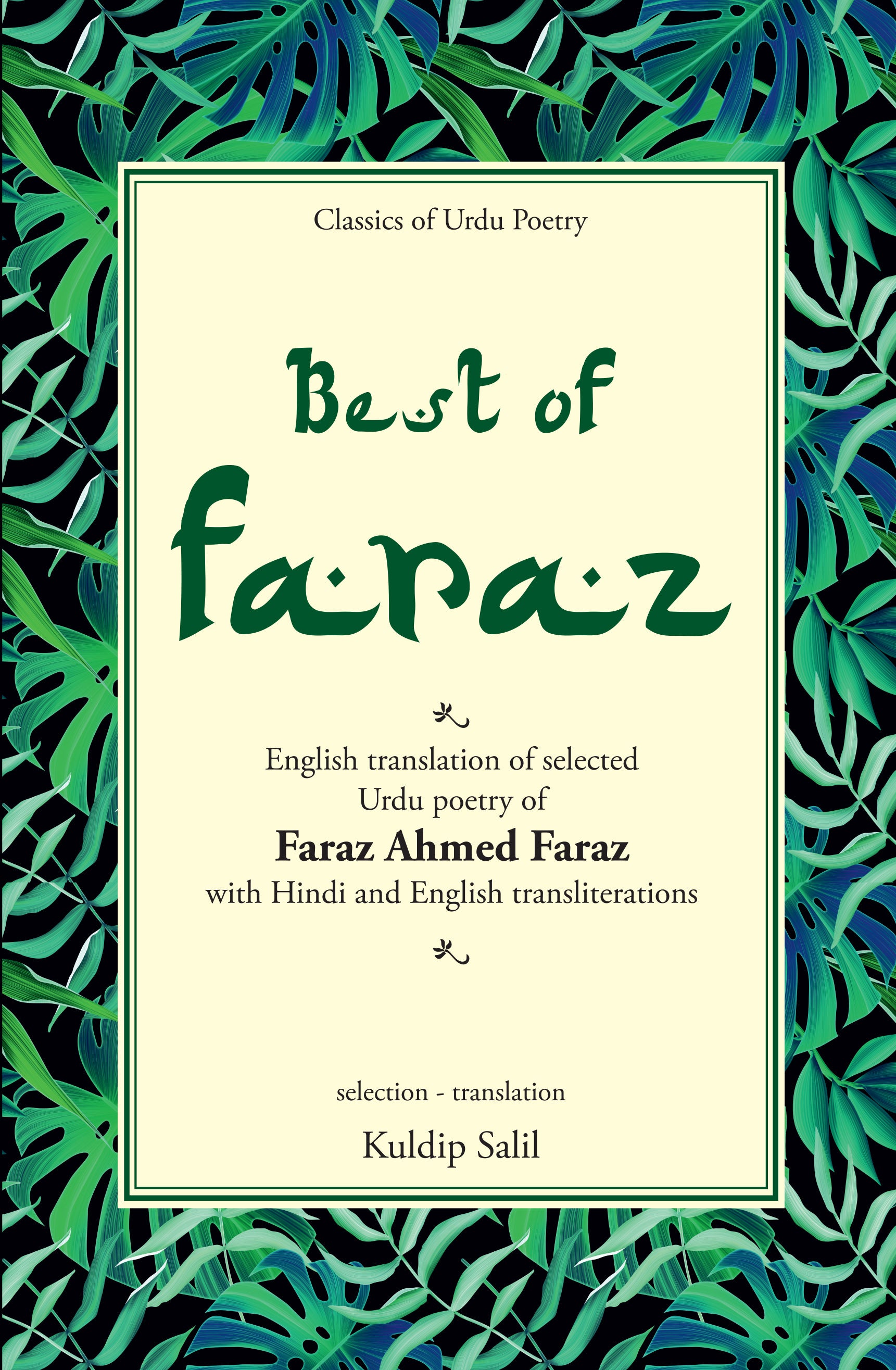 Best Of Faraz - Kuldip Salil 
(Selection And Translated By) - Dista