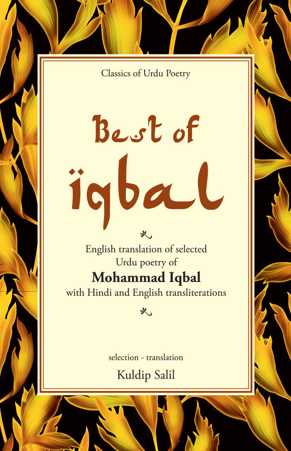 Best Of Iqbal - Kuldip Salil 
(Selected And Translated By) - Dista