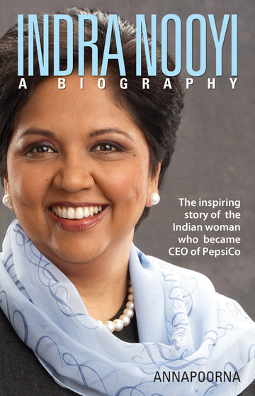 Indra Nooyi: A Biography - Annapoorna - Dista