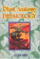 Plant Anatomy and Physiology - Gyan Books