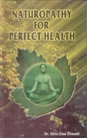 Naturopathy For Perfect Health - Gyan Books - Distacart