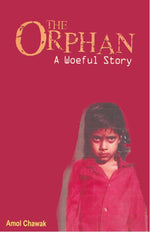 Thumbnail for The Orphan: a Woeful Story - Gyan Books - Distacart