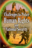 Challenges to Police, Human Rights and National Security - Gyan Books - Distacart