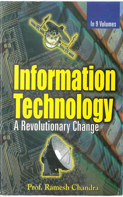 Information Technology: a Revolutionary Change 9 Vols. Set - Gyan Books - Distacart