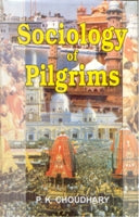 Sociology of Pilgrims - Gyan Books - Distacart