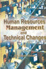 Human Resource Management and Technical Changes - Gyan Books - Distacart