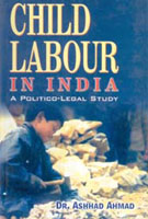 Child Labour in India: a Political Legal Study - Gyan Books - Distacart