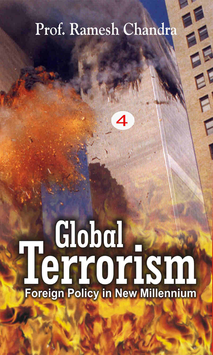 Global Terrorism: a Threat to Humanity(Terrorism in Europe and European Strategies) Vol. 5th - Gyan Books - Distacart