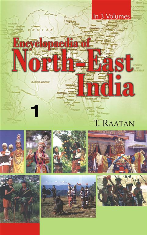 Encyclopaedia of North-East India (Assam, Meghalaya) Vol. 1st - Gyan Books - Distacart