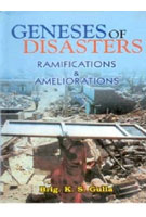 Genesis of Disaster: Ramifications and Ameliorations - Gyan Books - Distacart