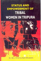 Thumbnail for Status and Empowerment of Tribal Women in Tripura - Gyan Books - Distacart