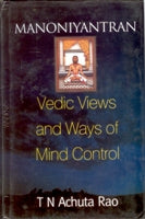 Manoniyantran: Vedic Views and Ways of Mind Control - Gyan Books - Distacart