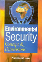 Environmental Security: Concept and Dimensons - Gyan Books - Distacart