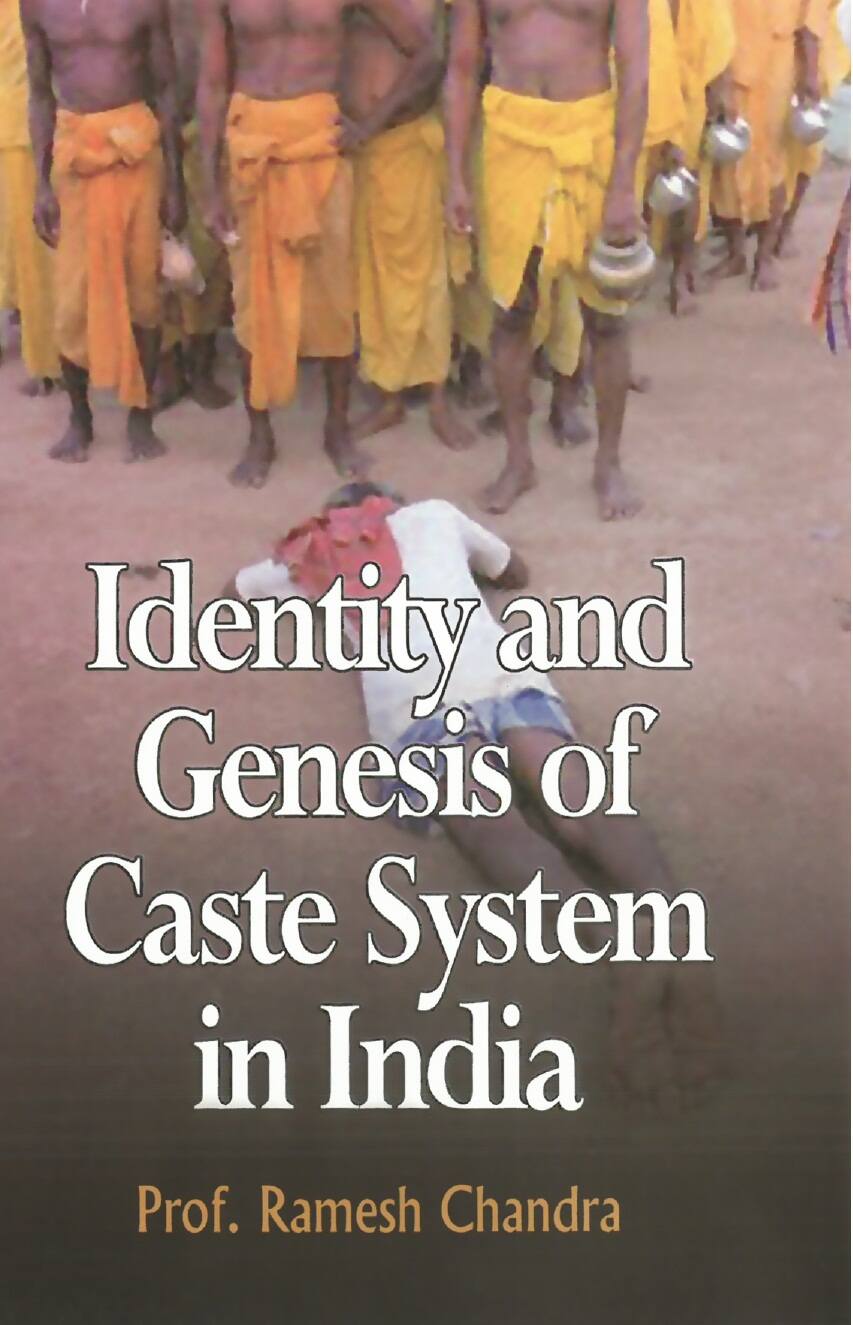 Identity and Genesis of Caste System in India - Gyan Books - Distacart