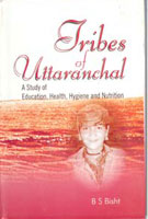 Thumbnail for Tribes of Uttaranchal a Study of Education, Health, Hygiene and Nutrition - Gyan Books - Distacart