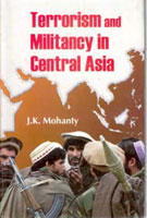 Terrorism and Militancy in Central Asia - Gyan Books - Distacart
