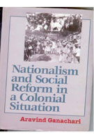 Thumbnail for Nationalism and Social Reform in a Colonial Situation - Gyan Books - Distacart