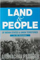 Land and People of Indian States & Union Territories (Arunachal Pradesh) Vol. 3rd - Gyan Books - Distacart