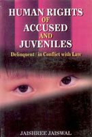 Thumbnail for Human Rights of Accused and Juveniles: Delinquent in Conflict With Law - Gyan Books - Distacart