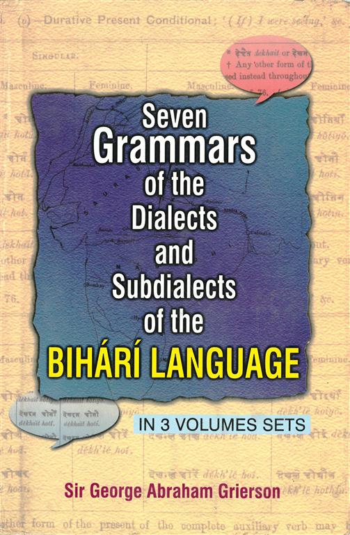 Seven Grammar of the Dialects Sub Dialects Subdialects of the Bihari Language 3 Vols. Set - Gyan Books - Distacart