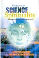 Symbiosis of Science and Spirituality  Generation of Innovation in Science For Human Survival - Gyan Books - Distacart