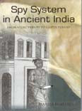Spy System in Ancient India: From Vedic Period to Gupta Period - Gyan Books - Distacart