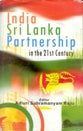 India-Sri Lanka Partnership in the 21St Century - Gyan Books - Distacart