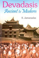 Devadasis: Ancient to Modern - Gyan Books - Distacart