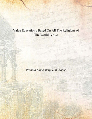 Value Education : Based On All the Religions of the World Vol. 2nd - Gyan Books - Distacart
