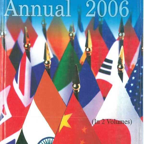 Forign Policy Annual 2006 (1 July 2005 to 31 December 2005) Vol. 2nd - Gyan Books - Distacart