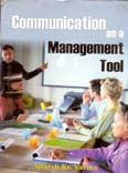 Communication As a Management Tool - Gyan Books - Distacart