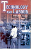 Technology and Labour Selected Essays - Gyan Books - Distacart