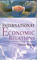 Thumbnail for International Economic Relations - Gyan Books - Distacart