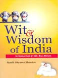 Wit and Wisdom of India: a Collection of Humorous Folk-Tales of the Court Ad Country-Side Current in India - Gyan Books - Distacart