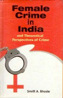 Female Crime in India and Theortical Perspectives of Crime - Gyan Books - Distacart