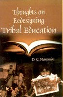 Thought On Redesigning Tribal Education: the Why and What? - Gyan Books - Distacart