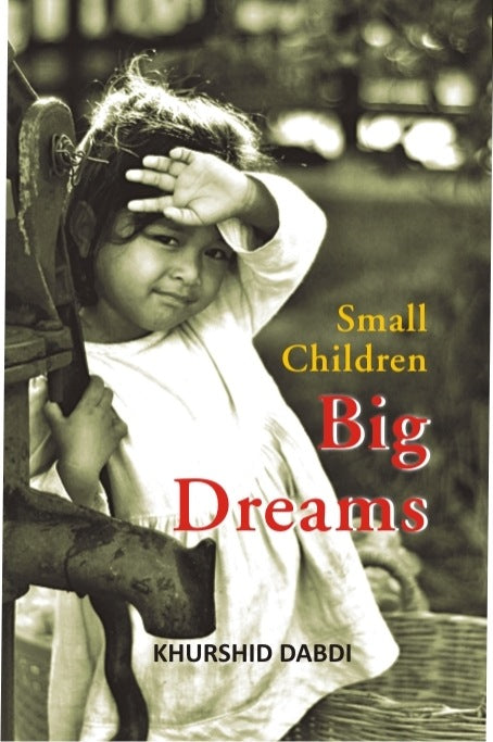 Small Children Big Dreams - Gyan Books - Distacart