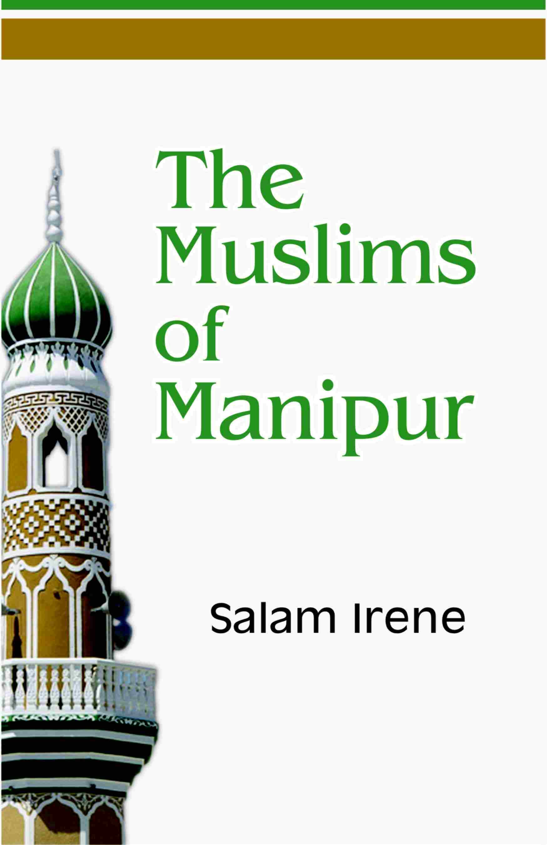 The Muslims of Manipur - Gyan Books - Distacart